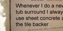 <I like doing tub surrounds in ceramic tile>